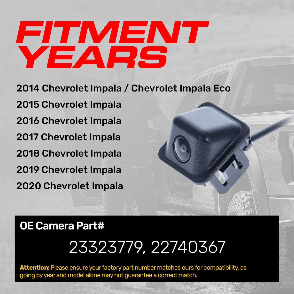 Chevrolet Impala (2014-2020), Impala Eco (2014) OEM Replacement Backup Camera OE Part # 23323779, 22740367 - Master Tailgaters