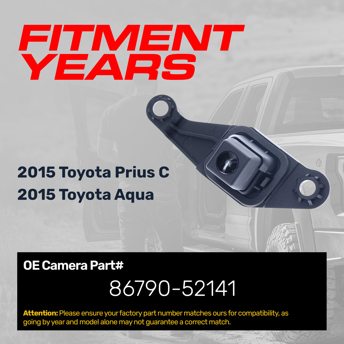 Toyota Prius C (2015), Aqua (2015) OEM Replacement Backup Camera OE Part # 86790-52141