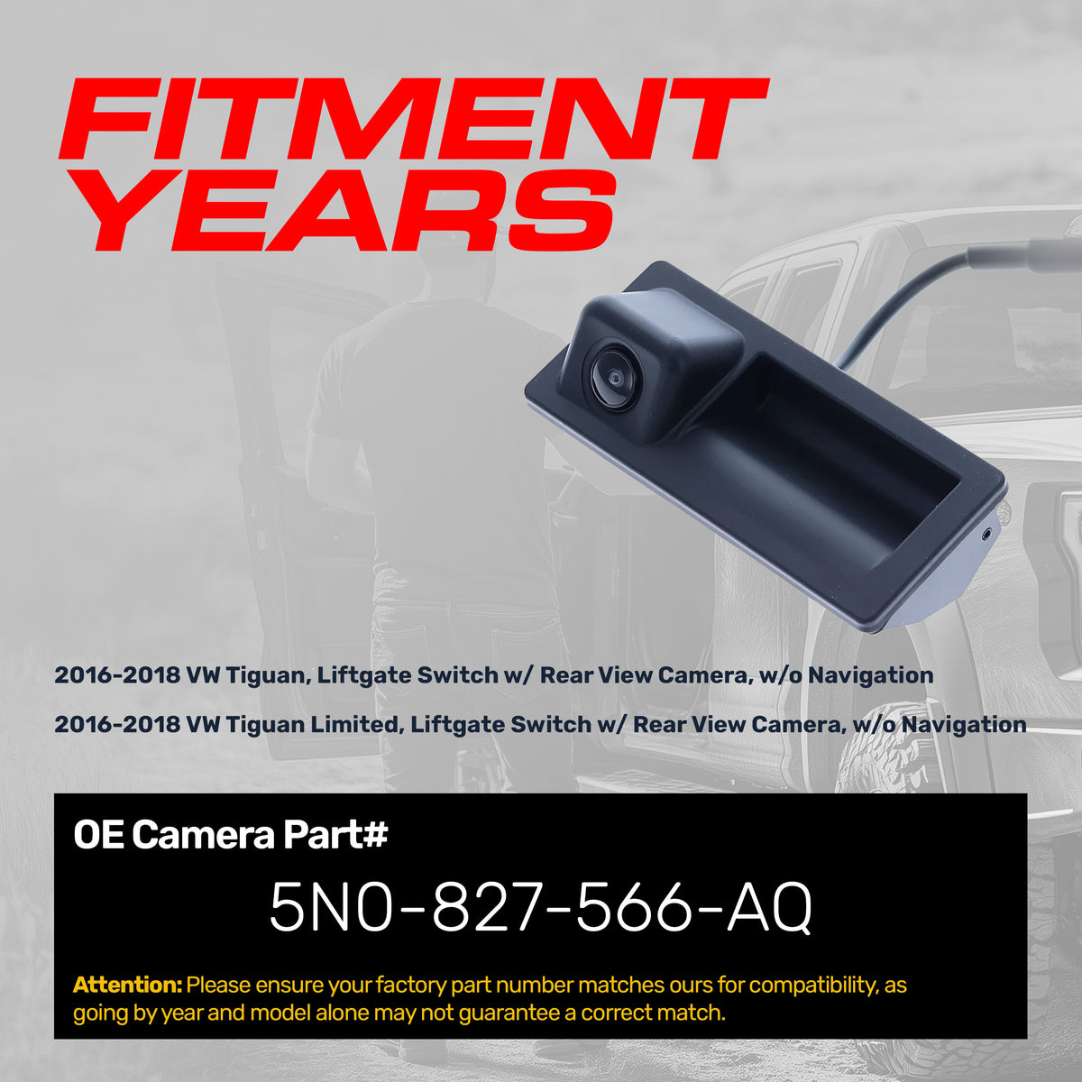 VW Tiguan/Tiguan Limited (2016-2018) Liftgate Switch w/o Navigation OEM Replacement Backup Camera OE Part # 5N0-827-566-AQ