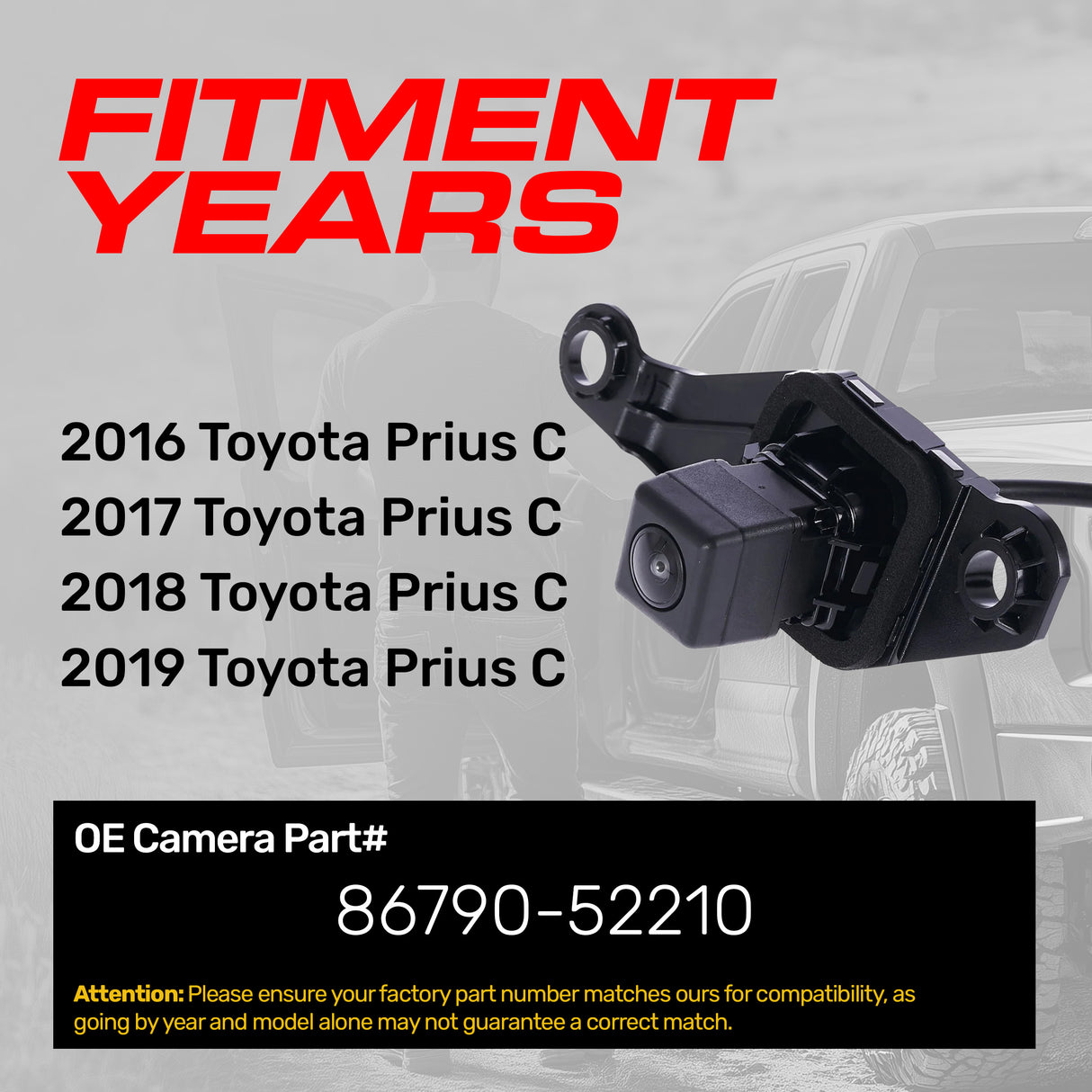 Toyota Prius C (2016-2019) OEM Replacement Backup Camera OE Part # 86790-52210