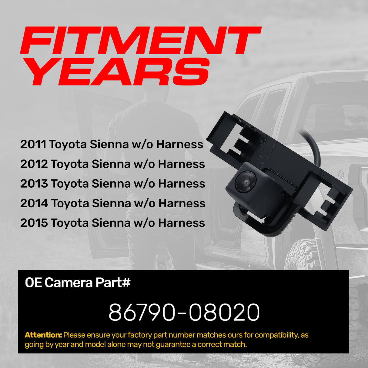 Toyota Sienna w/o Harness (2011-2015) OEM Replacement Backup Camera OE Part # 86790-08020