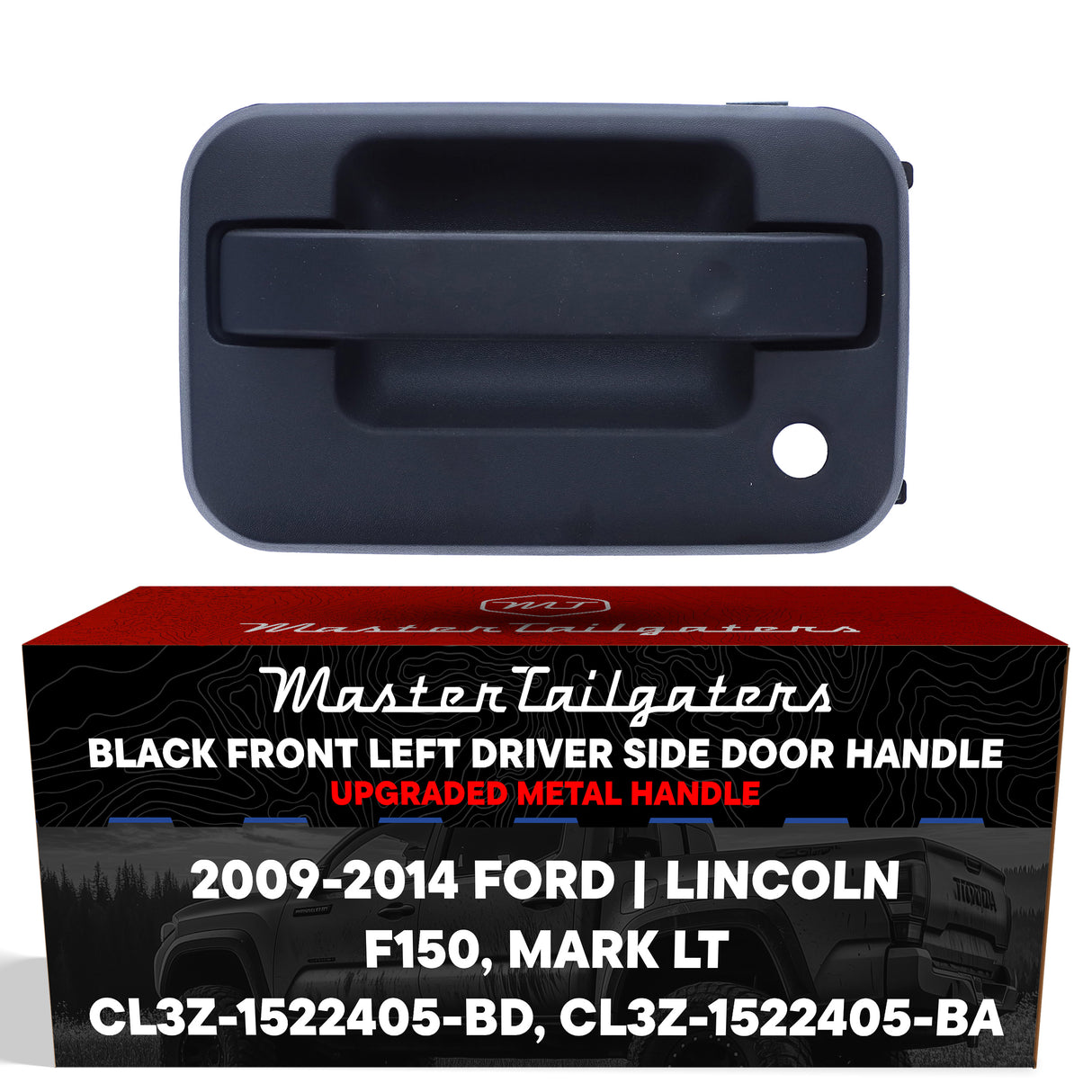 Exterior Door Handle Upgraded Black Metal Replacement for Ford F150 (2009-2014) / Lincoln Mark LT (2010-2014) OE Part # CL3Z-1522405-BD, CL3Z-1522405-BA | Front LH w/o Keypad Hole, w/ Keyhole