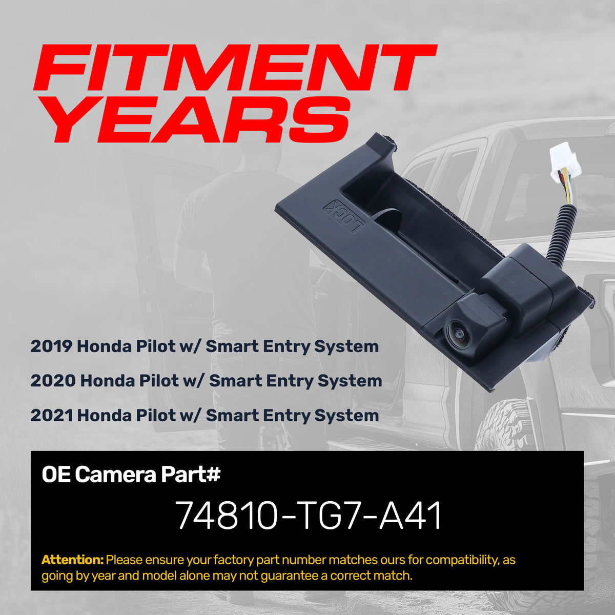 Honda Pilot (2019-2021) w/ Smart Entry System OEM Replacement Backup Camera OE Part # 74810-TG7-A41
