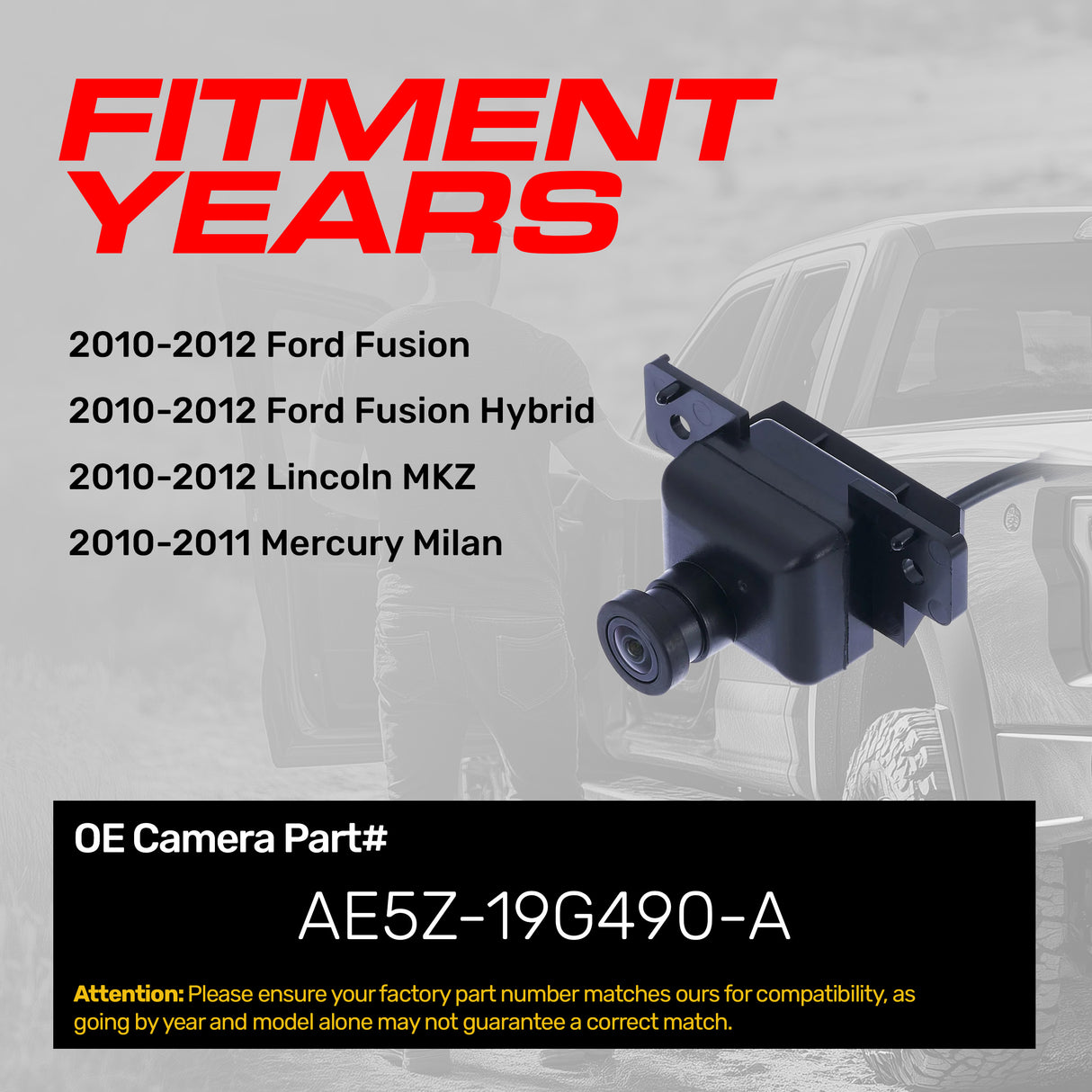 Ford Fusion, Fusion Hybrid (2010-2012) / Lincoln MKZ (2010-2012) / Mercury Milan (2010-2011) OEM Replacement Backup Camera OE Part # AE5Z-19G490-A