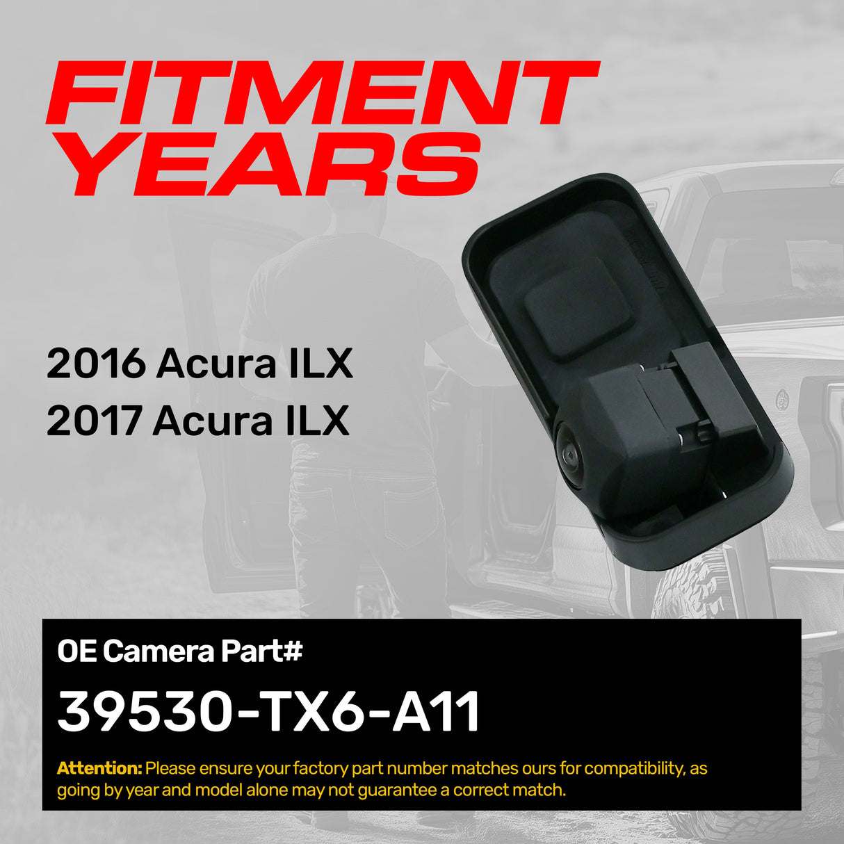 Acura ILX (2016-2017) OEM Replacement Backup Camera OE Part # 39530-TX6-A11