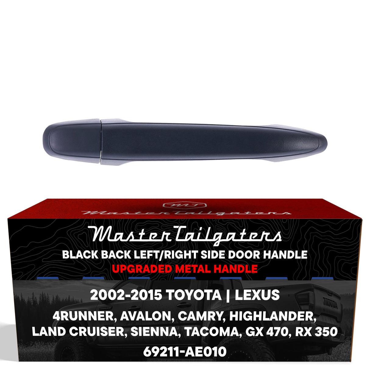 Exterior Door Handle Upgraded Black Metal Replacement for Toyota 4Runner 03-09, Avalon 05-12, Camry 07-11, Tacoma 05-15 / Lexus GX 470 03-09, RX350 07-09 OE Part# 69211-AE010 | Rear RH=LH w/o Keyhole
