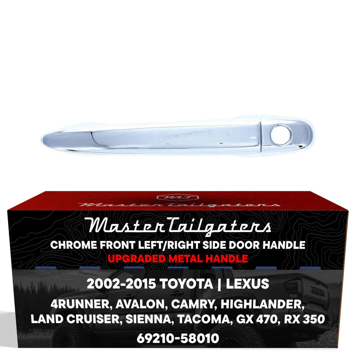 Exterior Door Handle Upgraded Chrome Metal Replacement for Toyota 4Runner 03-09, Avalon 05-12, Camry 07-11, Tacoma 05-15 / Lexus GX 470 03-09, RX350 07-09 OE Part# 69210-58010 | Front RH=LH w/Keyhole