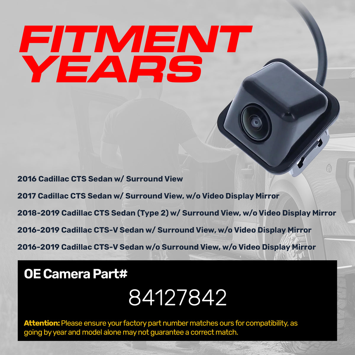 Cadillac CTS Sedan (2016-2017), CTS Sedan Type 2 (2018-2019), CTS-V Sedan (2016-2019) OEM Replacement Backup Camera OE Part # 84127842