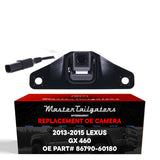 Lexus GX 460 w/o AVM (2013-2015) OEM Replacement Backup Camera OE Part # 86790-60180 - Master Tailgaters
