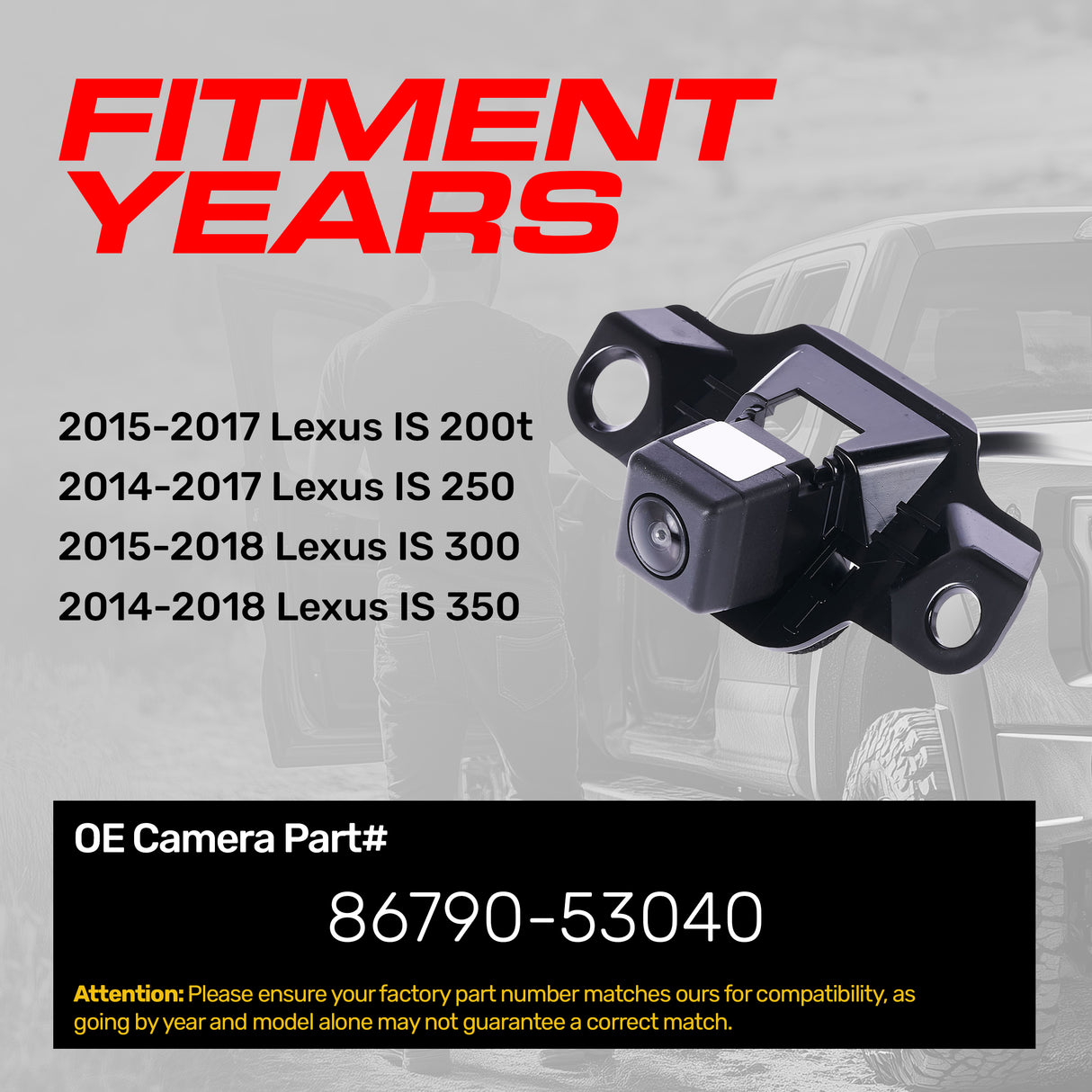 Lexus IS 200t (2015-2017), IS 250 (2014-2017), IS 300 (2015-2018), IS 350 (2014-2018) OEM Replacement Backup Camera OE Part # 86790-53040 - Master Tailgaters