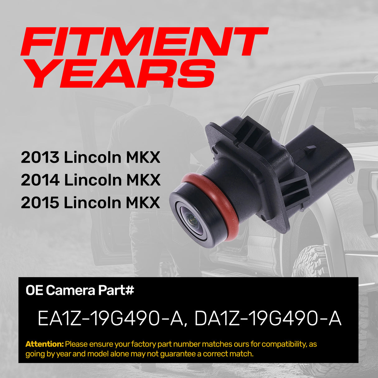 Lincoln MKX (2013-2015) OEM Replacement Backup Camera OE Part # DA1Z-19G490-A, EA1Z-19G490-A