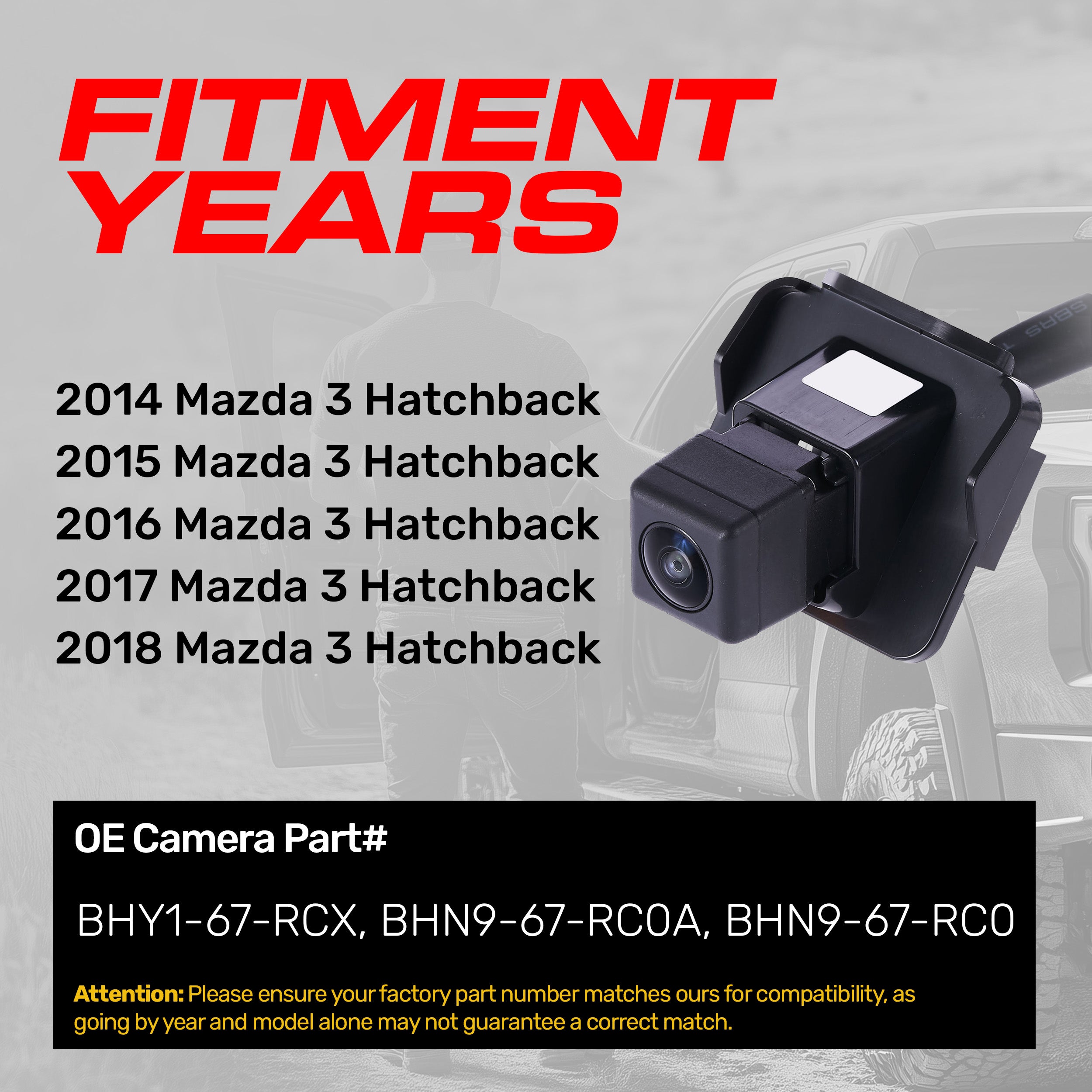 Mazda 3 Hatchback (2014-2018) OEM Replacement Backup Camera OE