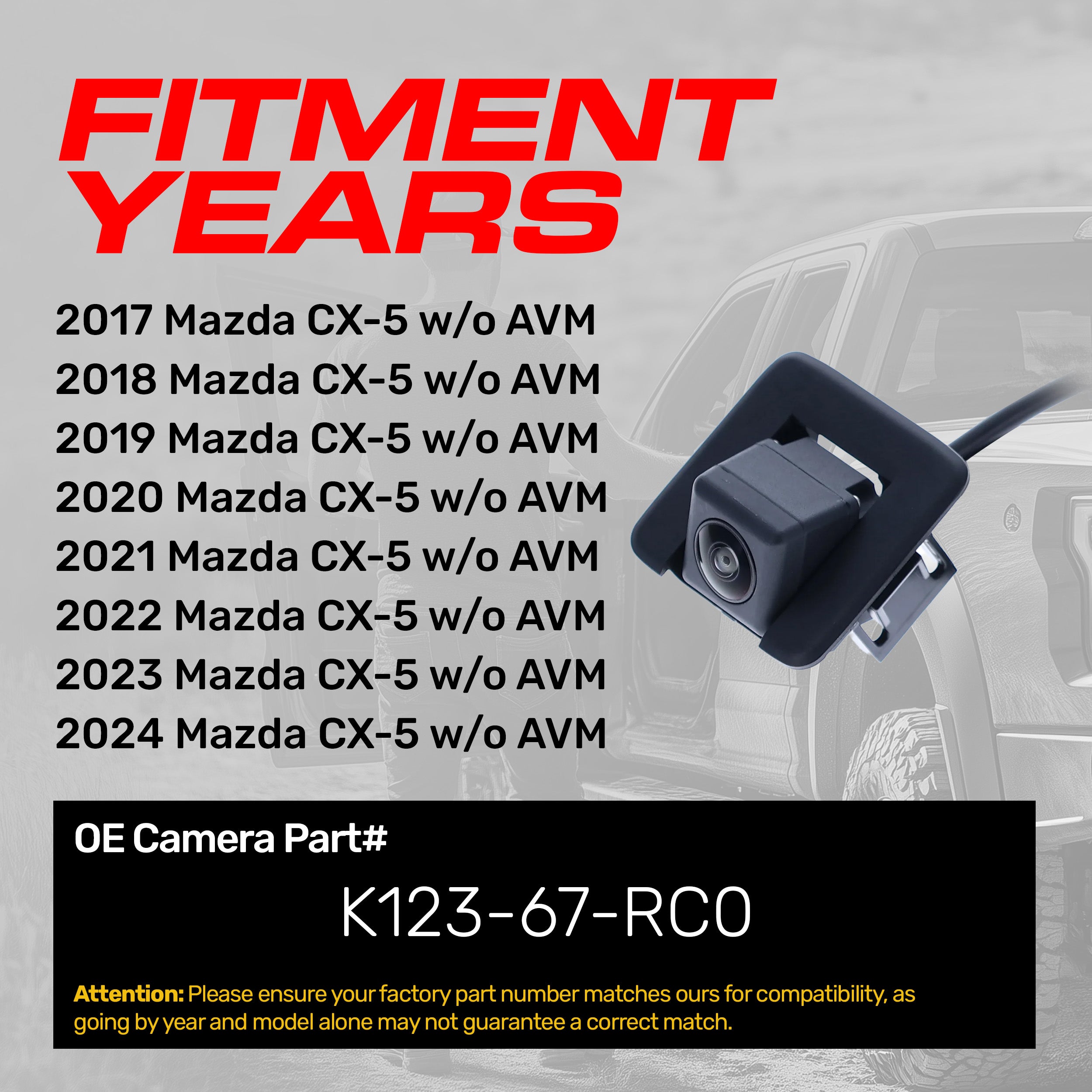 Mazda CX-5 w/o AVM (2017-2024) OEM Replacement Backup Camera OE