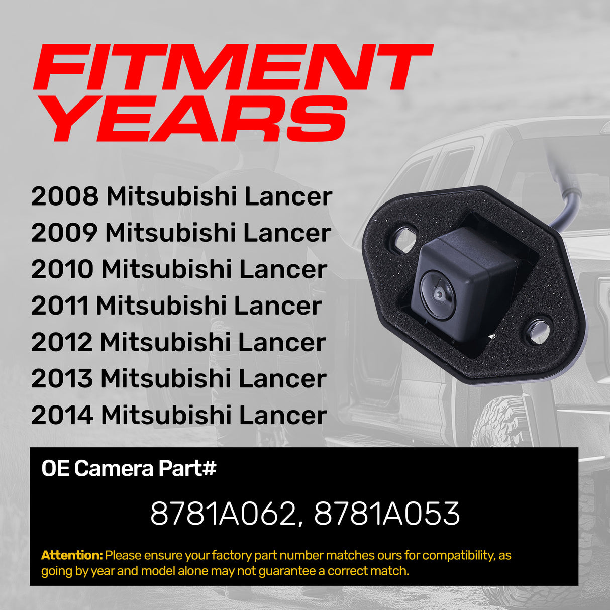 Mitsubishi Lancer (2008-2014) OEM Replacement Backup Camera OE Part # 8781A062, 8781A053