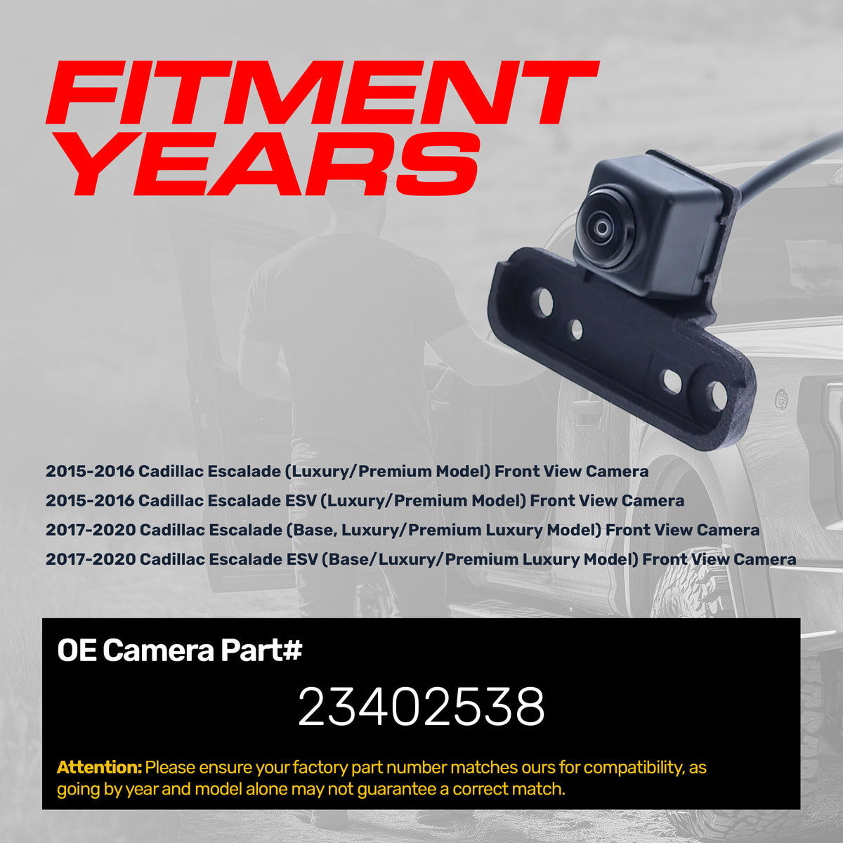 Cadillac Escalade/ESV (2015-2020) OEM Replacement Front View Camera OE Part # 23402538