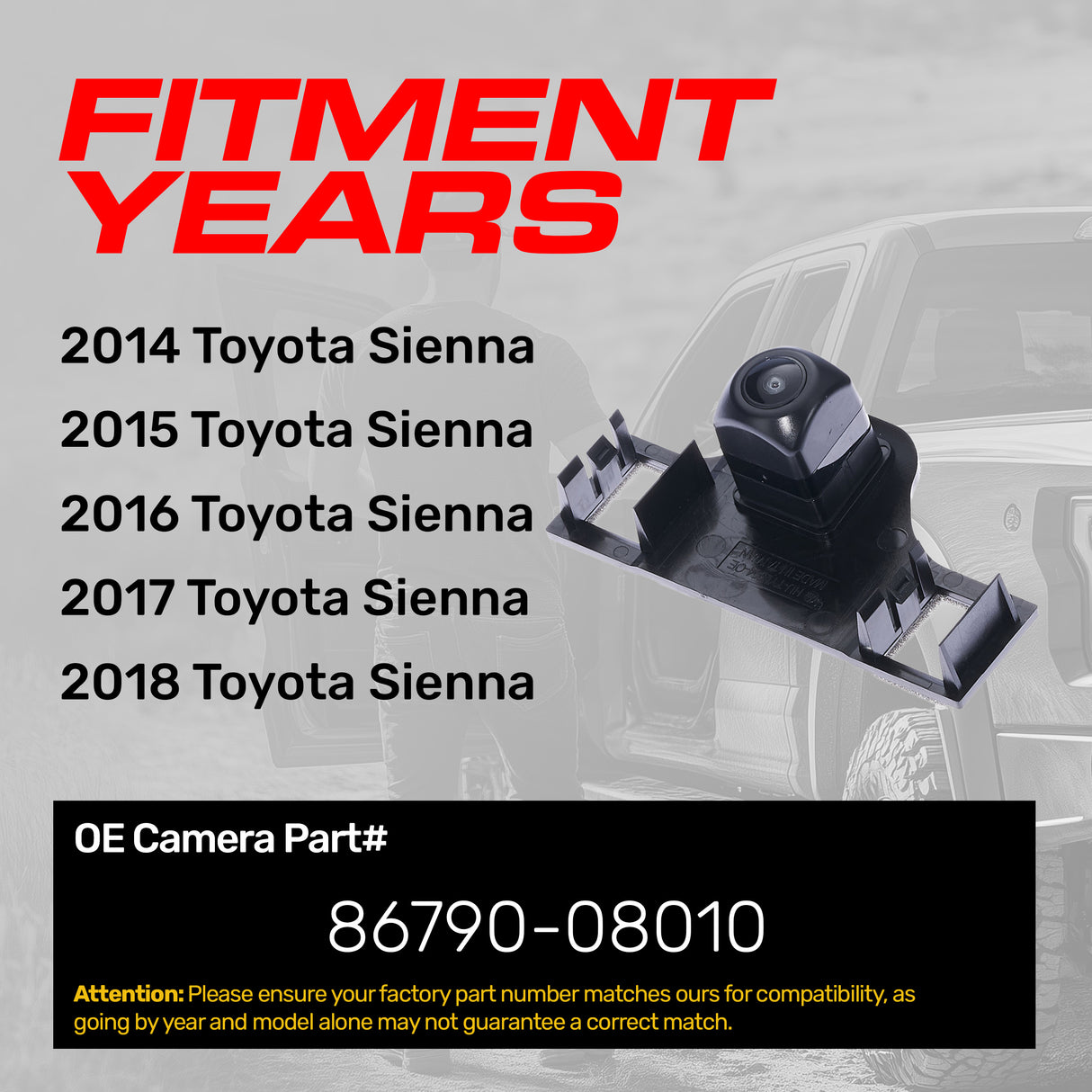 Toyota Sienna (2014-2018) OEM Replacement Backup Camera OE Part # 86790-08010