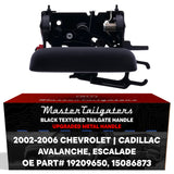 Tailgate Handle Upgraded Black Metal Replacement for Chevrolet Avalanche 1500/2500 / Cadillac Escalade EXT (2002-2006) OE Part # 19209650, 15086873 - Master Tailgaters